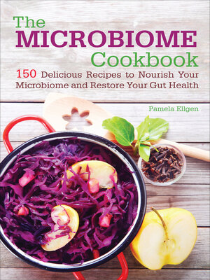 cover image of The Microbiome Cookbook